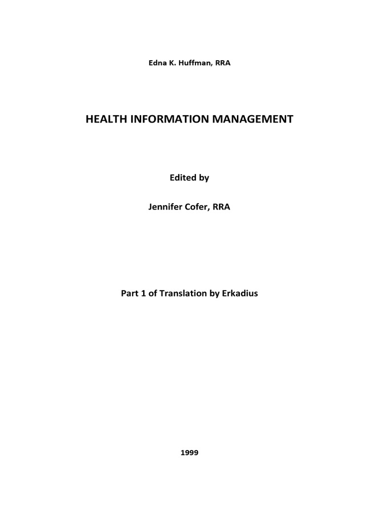 Buku Edna K. Huffman, RRA Health Information Management 1 PDF