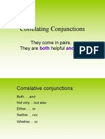 Correlating Conjunctions: They Come in Pairs. They Are Helpful Fun!