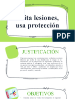 Evita Lesiones, Usa Protección 1