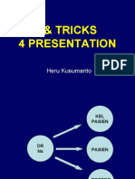 Tips and Tricks For Presentation