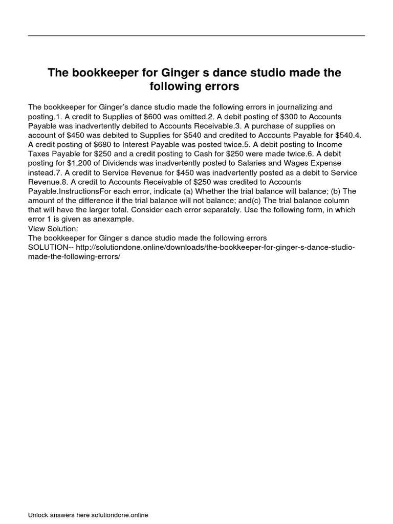 The Bookkeeper For Ginger S Dance Studio Made The Following Errors ...