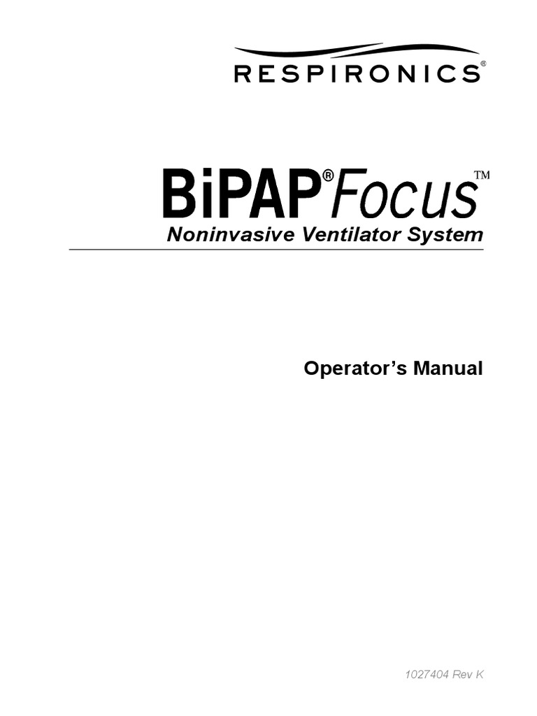 BiPAP Focus Operators Manual (ENG) - 1027404 K | PDF | Power Supply ...