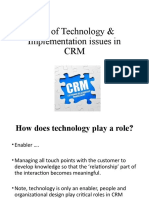Use of Technology & Implementation Issues in CRM