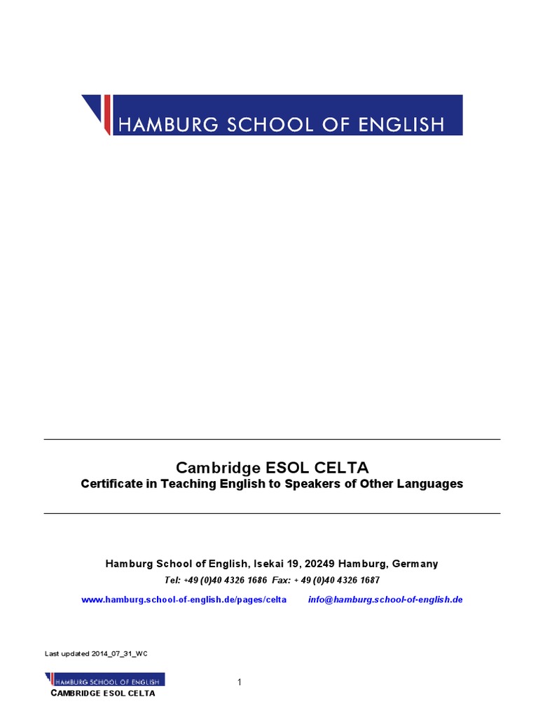 Cambridge ESOL CELTA: Certificate in Teaching English To Speakers of