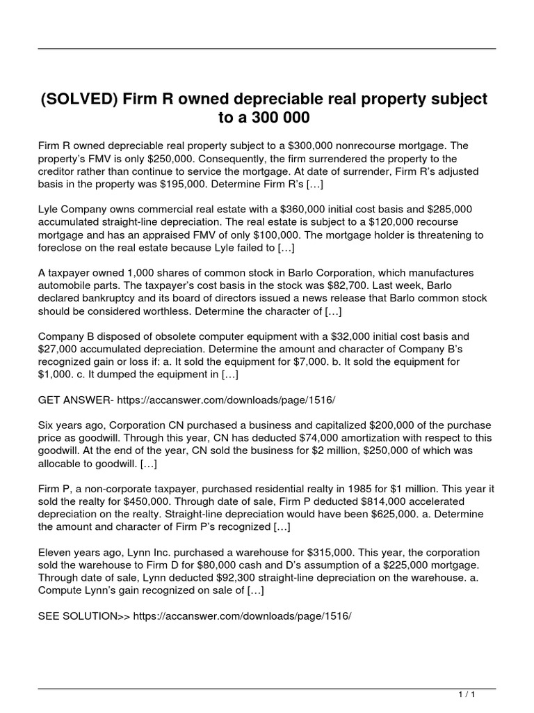 Solved Firm R Owned Depreciable Real Property Subject To A 300 000