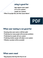 What User Testing Is Good For