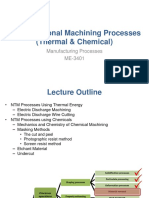 Non Traditional Machining Processes (Thermal & Chemical)