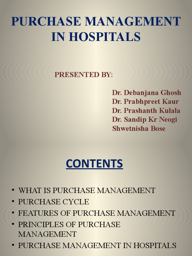 Hospital Purchase Management Overview | PDF | Procurement | Supply Chain