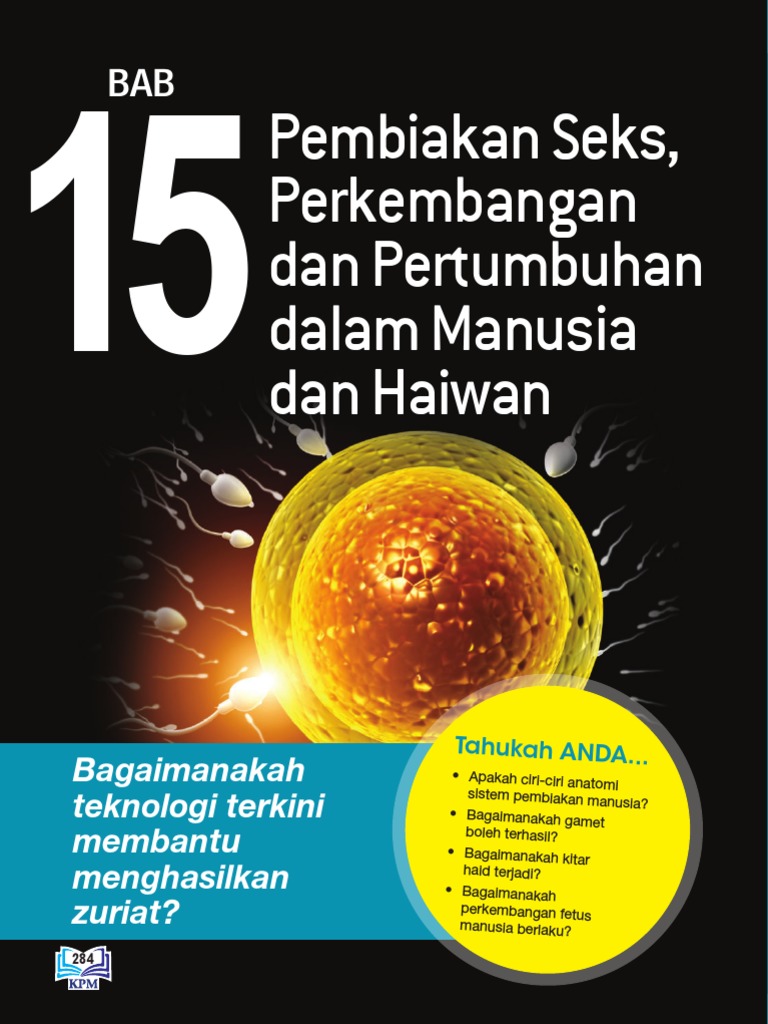 Bab 15 Pembiakan Seks Perkembangan Dan Pertumbuhan Dalam Manusia Dan Haiwan Pdf