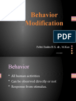 Behavior Modification: Febri Endra B.S, DR., M.Kes