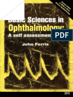 Basic Sciences in Ophthalmology A Self Assessment MCQs J Ferris 1999