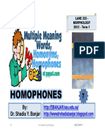 Homophones: By: Dr. Shadia Y. Banjar