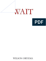 WAIT - A Poetry Book by Wilson Oryema