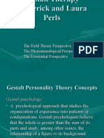 The Field Theory Perspective The Phenomenological Perspective The Existential Perspective
