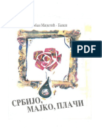 СРБИЈО, МАЈКО, ПЛАЧИ (1997)  Бобан Милетић Бапси