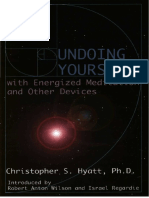 Christopher S Hyatt Undoing Yourself With Energized Meditation and Other Devices