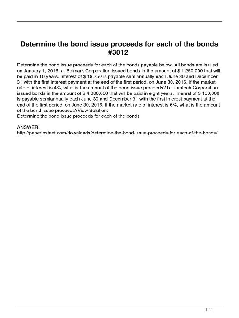 Determine The Bond Issue Proceeds For Each of The Bonds | PDF