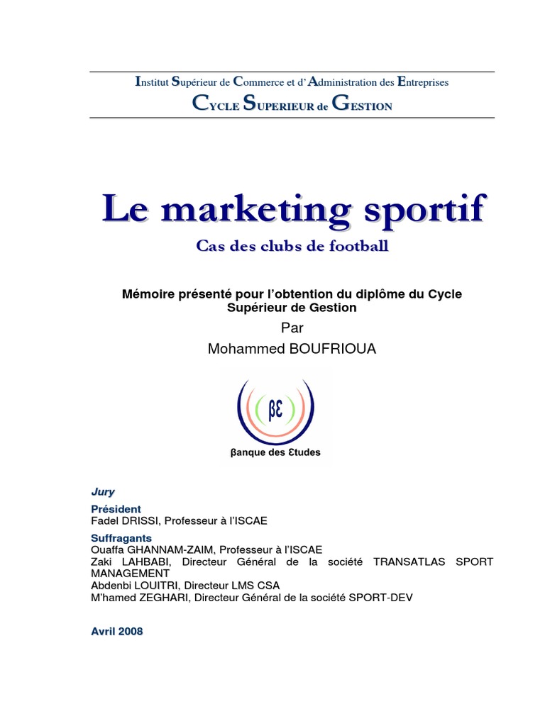 Pourquoi L écriture D un Schéma De Cohérence Des équipements Sportifs Le Marketing Sportif Cas Des Clubs de Football | PDF | Commercialisation |  Football