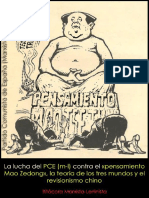 Bitácora Marxista-Leninista - La Lucha Del PCE (M-L) Contra El 'Pensamiento Mao Zedong' (1985)