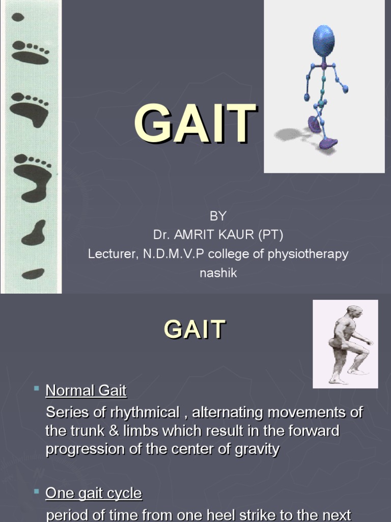 Gait Biomechanics Overview by Amrit Kaur | PDF | Anatomical Terms Of ...