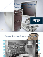 Sejarah Penemuan Komputer Pertama Di Dunia: Created by - Qadruddani TIK 2011/2012 VIII - 3