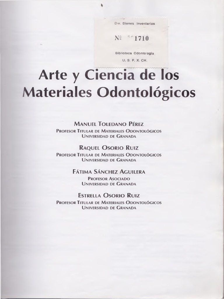 1-3 Arte y Ciencia de Los Materiales Odntologicos - Manuel Toledano Perez, PDF, Odontología