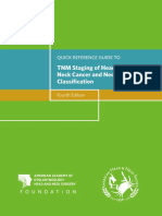 TNM Staging of Head and Neck Cancer and Neck Dissection Classification 2014