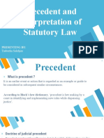 Precedent and Interpretation of Statutory Law: Presenting by