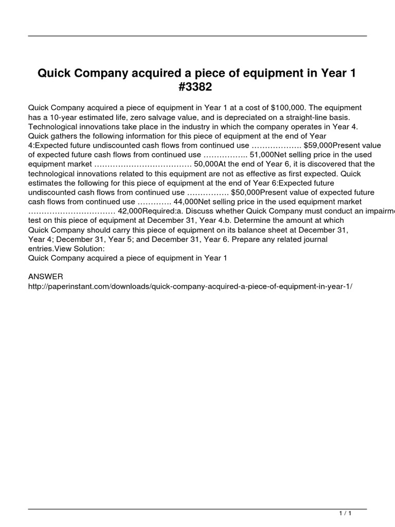Quick Company Acquired A Piece of Equipment in Year 1 PDF Depreciation Business Economics