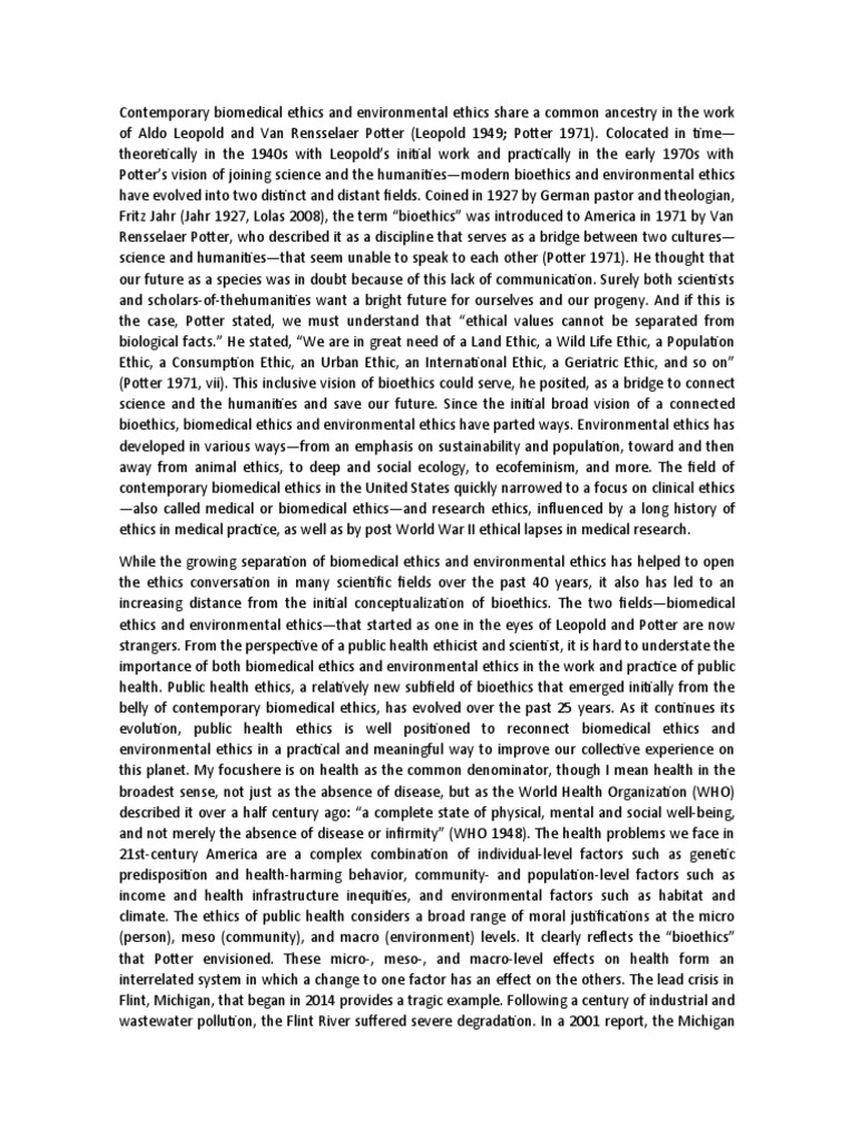 Contemporary Biomedical Ethics and Environmental Ethics Share A Common