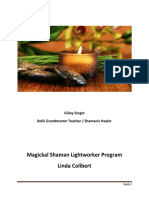 Magickal Shaman Lightworker 1..