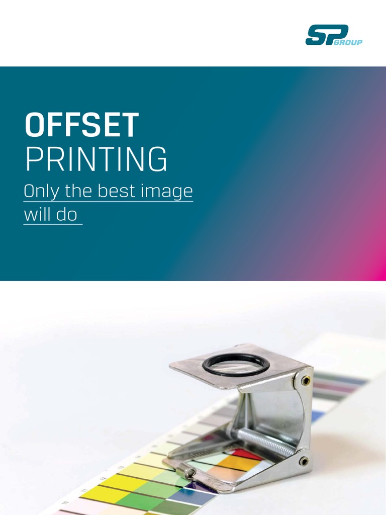 Offset Printing: Only The Best Image Will Do | PDF | Printing | Industries
