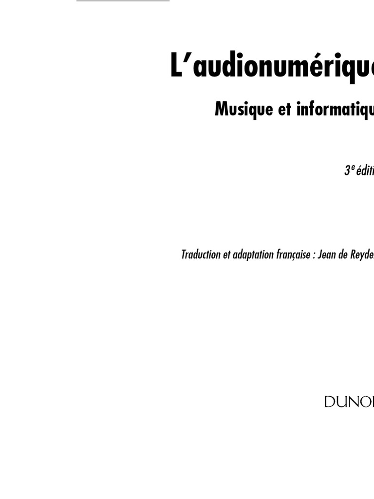 L'audionumérique - 3e éd. Musique et informatique (Audio-Photo-Vidéo) -  Curtis Roads, PDF, Disque compact