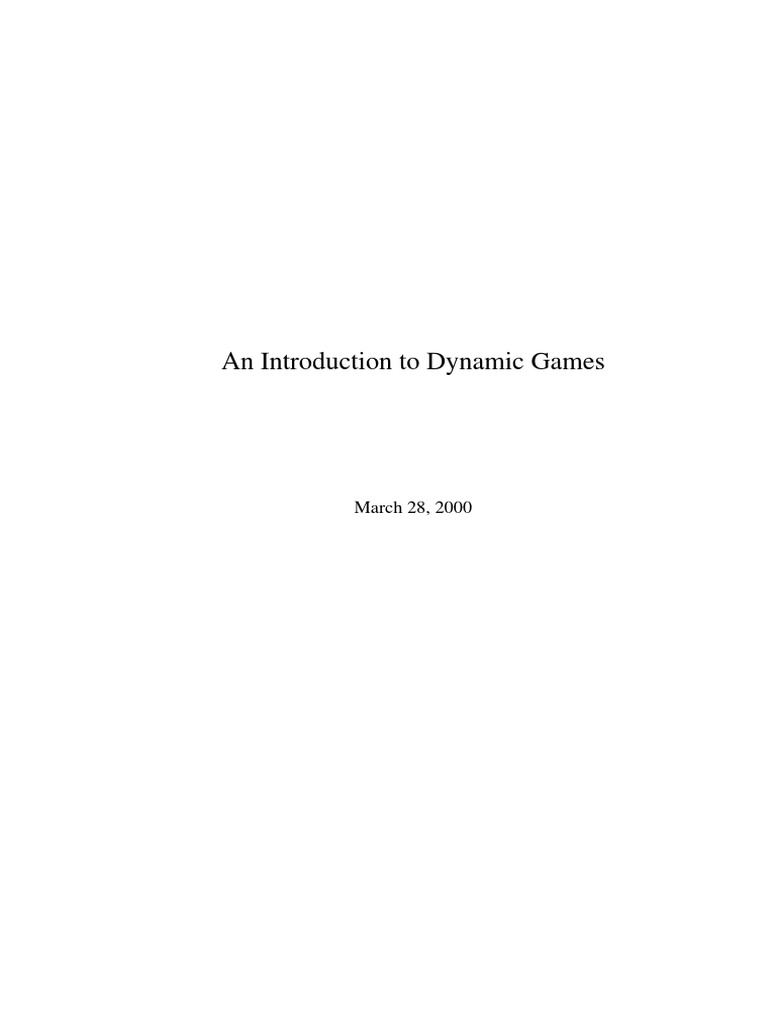 Dynamic Games: Decision Analysis Insights | PDF | Utility ...