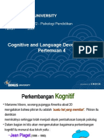 Cognitive and Language Development 2 Pertemuan 4: Matakuliah: E1122 - Psikologi Pendidikan Tahun: 2007