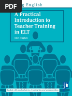 A Practical Introduction To Teacher Training in ELT: Teaching English