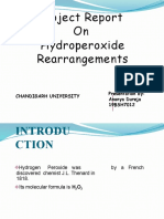 Project Report On Hydroperoxide Rearrangements: Presentation By: Ananya Dureja 19BSH7012 Chandigarh University