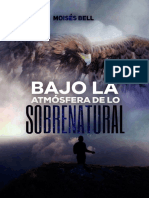 Bajo La Atmósfera de Lo Sobrenatural (Spanish Edition)