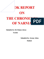 Book Report ON The Chronicles of Narnia: Submitted To: Sir Edmon Adesas Teacher