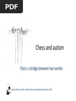 Chess and Autism Chess and Autism: Chess: A Bridge Between Two Worlds