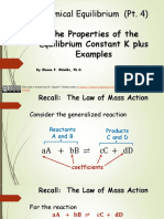 Chemical Equilibrium (Pt. 4) : The Properties of The Equilibrium Constant K Plus Examples