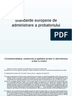 Standarde europene de administrare a probatoriului