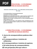 A TEORIA ÉTICA DE MILL – O UTILITARISMO - QUESTÕES DE ESCOLHA MÚLTIPLA