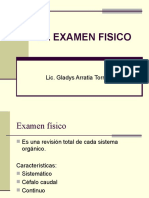 El Examen Fisico: Lic. Gladys Arratia Torres