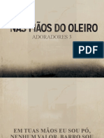 Nas Mãos Do Oleiro - Adoradores 3