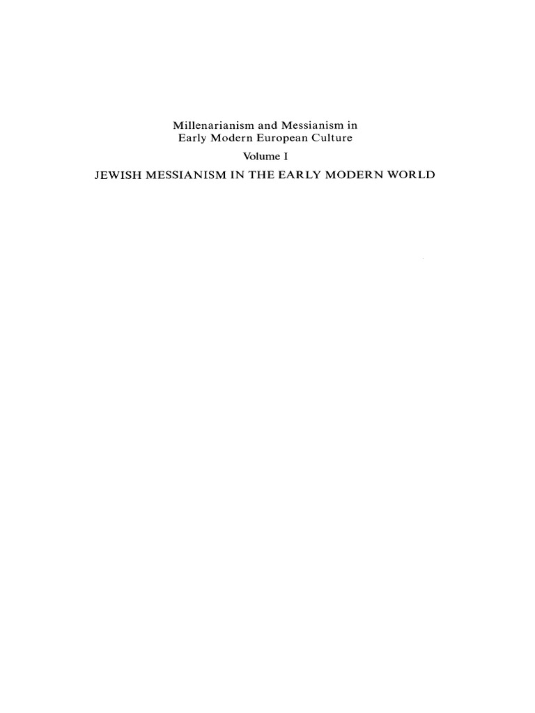 Millenarianism and Messianism in Early Modern European Culture (4 Vols) |  PDF | Kabbalah | Messiah