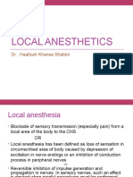 Local Anesthetics: DR - Haafizah Khansa Shabbir