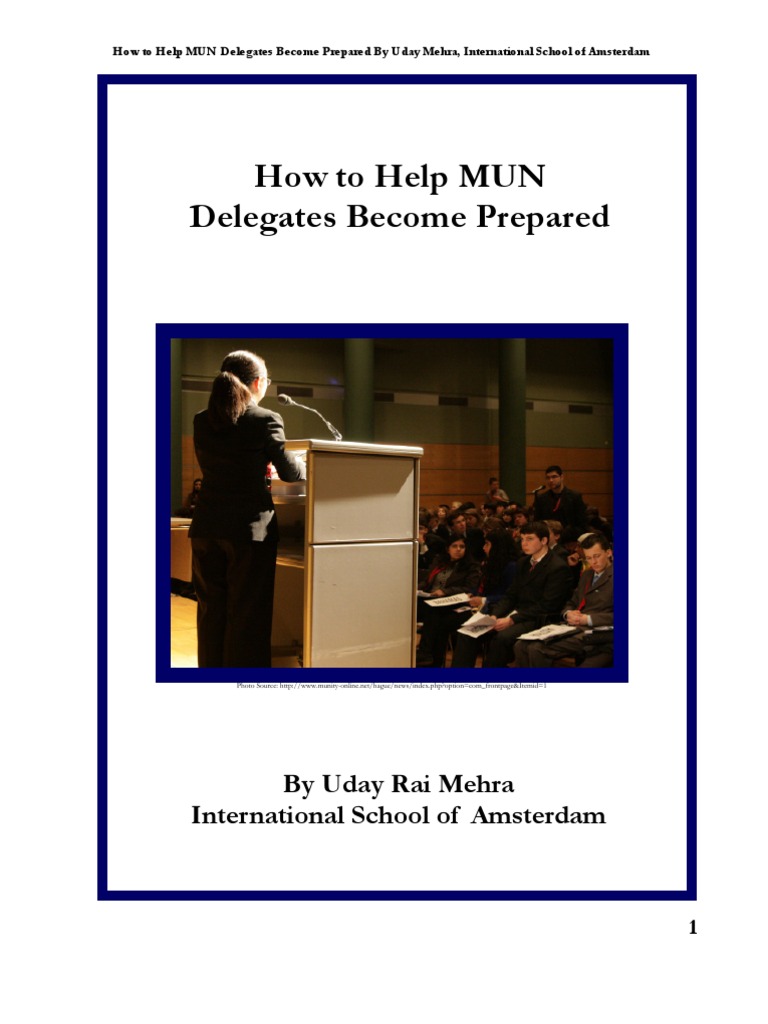how to help mun delegates prepared News United Nations