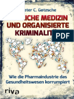 Gøtzsche, Peter C. - Tödliche Medizin Und Organisierte Kriminalität - Pharmakartell