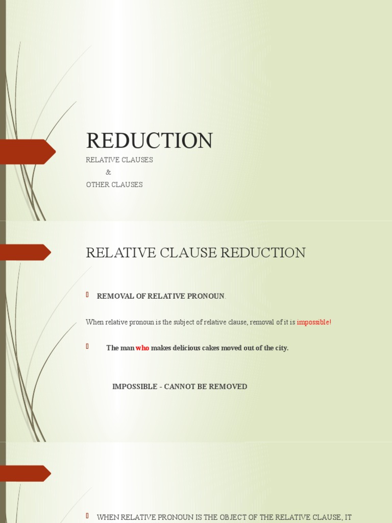 Reduction: Relative Clauses & Other Clauses | PDF | Verb | Clause
